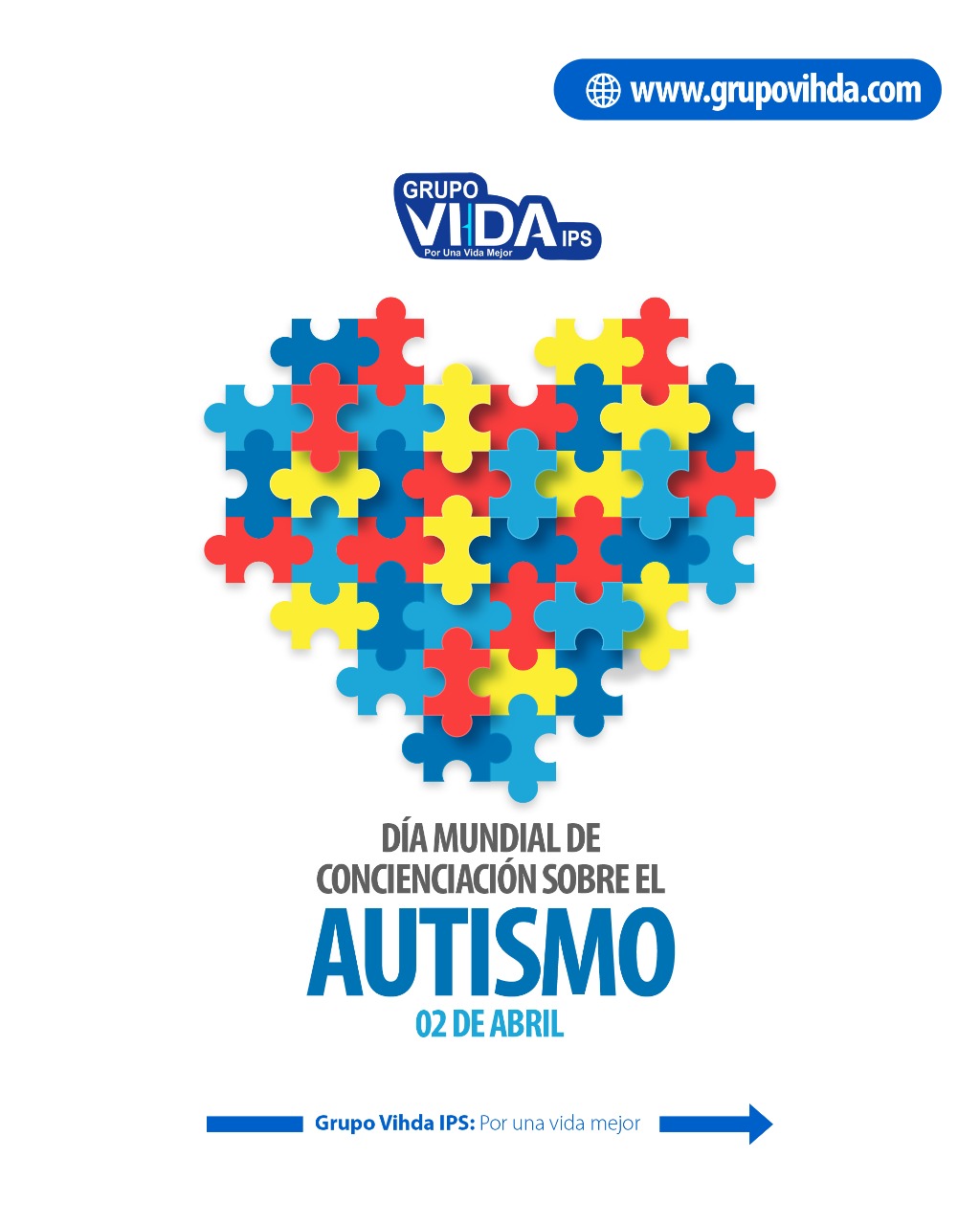 2 DE ABRIL DÍA MUNDIAL DE CONCIENCIACIÓN DEL AUTISMO IPS GRUPO VIHDA