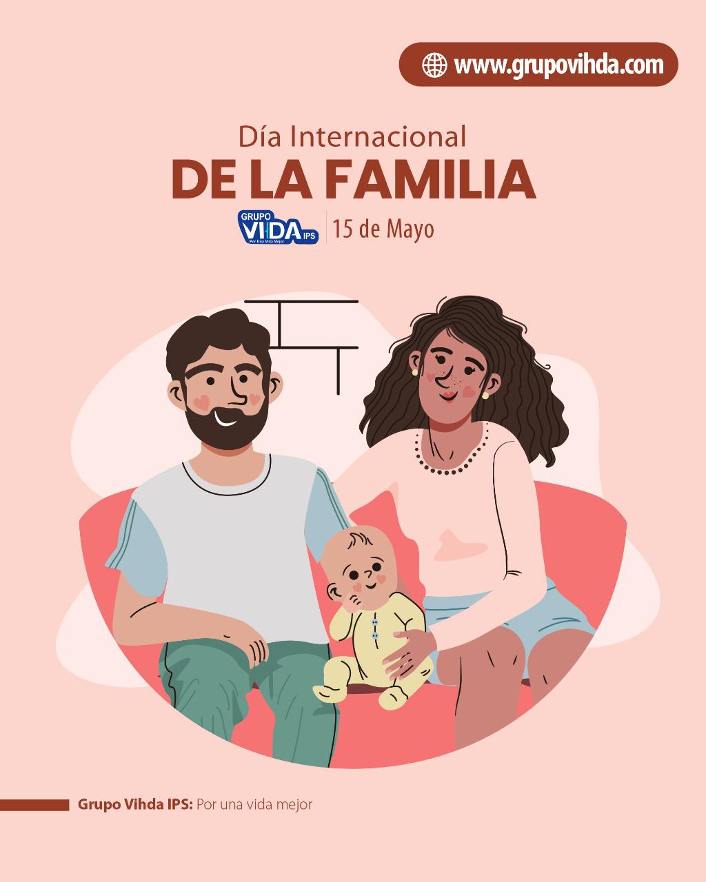 15 De Mayo 2021 DÍa Internacional De La Familia Ips Grupo Vihda 2588