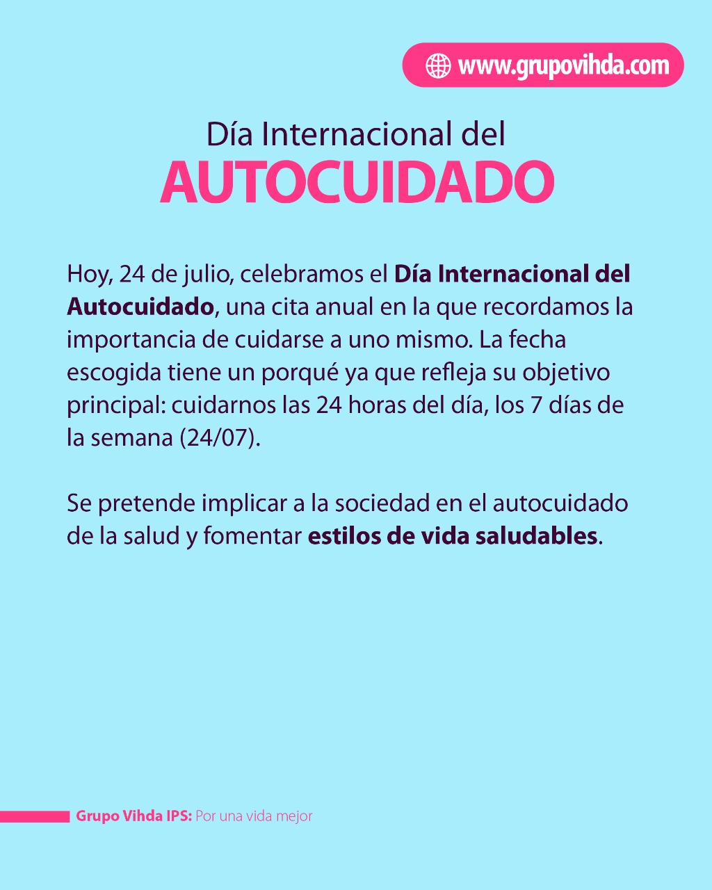 24 De Julio DÍa Internacional Del Autocuidado Ips Grupo Vihda 8621